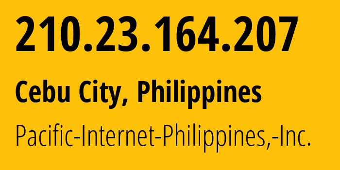 IP-адрес 210.23.164.207 (Себу, Центральные Висайи, Филиппины) определить местоположение, координаты на карте, ISP провайдер AS9299 Pacific-Internet-Philippines,-Inc. // кто провайдер айпи-адреса 210.23.164.207