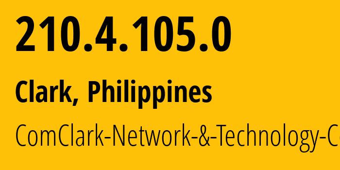 IP-адрес 210.4.105.0 (Clark, Центральный Лусон, Филиппины) определить местоположение, координаты на карте, ISP провайдер AS17639 ComClark-Network-&-Technology-Corp // кто провайдер айпи-адреса 210.4.105.0