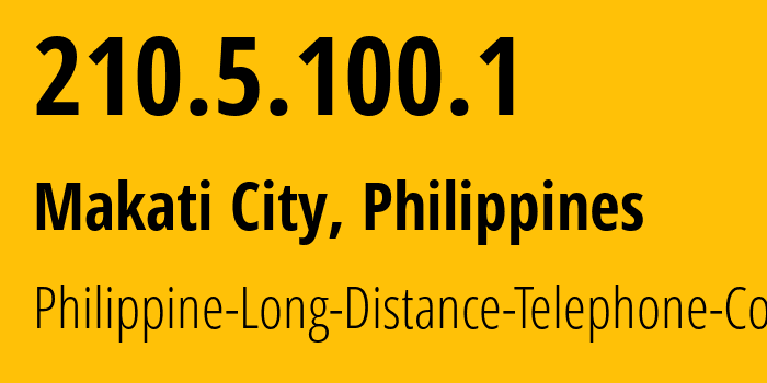 IP-адрес 210.5.100.1 (Makati City, Metro Manila, Филиппины) определить местоположение, координаты на карте, ISP провайдер AS9299 Philippine-Long-Distance-Telephone-Co. // кто провайдер айпи-адреса 210.5.100.1