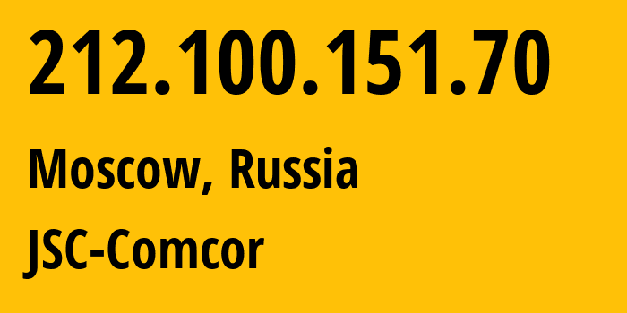 IP address 212.100.151.70 get location, coordinates on map, ISP provider AS8732 JSC-Comcor // who is provider of ip address 212.100.151.70, whose IP address