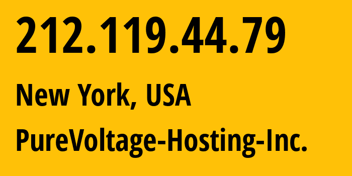 IP address 212.119.44.79 (New York, New York, USA) get location, coordinates on map, ISP provider AS26548 PureVoltage-Hosting-Inc. // who is provider of ip address 212.119.44.79, whose IP address