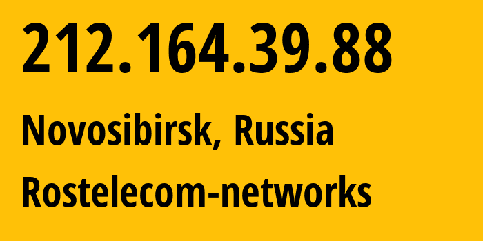 IP-адрес 212.164.39.88 (Новосибирск, Новосибирская Область, Россия) определить местоположение, координаты на карте, ISP провайдер AS12389 Rostelecom-networks // кто провайдер айпи-адреса 212.164.39.88