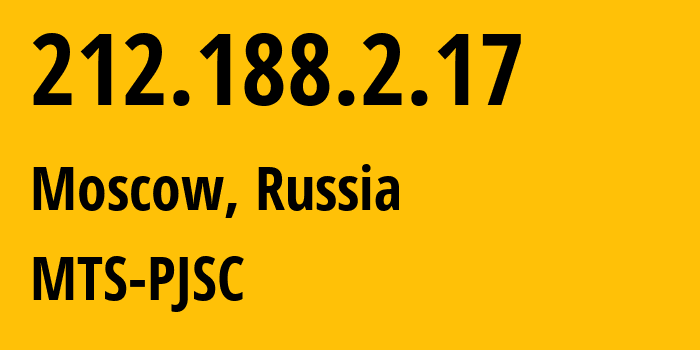 IP address 212.188.2.17 (Moscow, Moscow, Russia) get location, coordinates on map, ISP provider AS8359 MTS-PJSC // who is provider of ip address 212.188.2.17, whose IP address