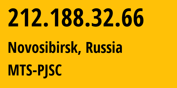 IP address 212.188.32.66 (Novosibirsk, Novosibirsk Oblast, Russia) get location, coordinates on map, ISP provider AS8359 MTS-PJSC // who is provider of ip address 212.188.32.66, whose IP address