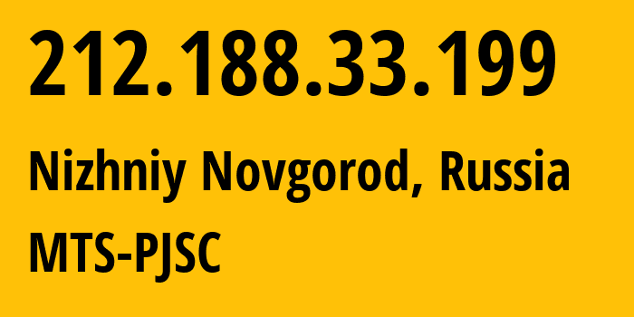 IP address 212.188.33.199 (Nizhniy Novgorod, Nizhny Novgorod Oblast, Russia) get location, coordinates on map, ISP provider AS8359 MTS-PJSC // who is provider of ip address 212.188.33.199, whose IP address