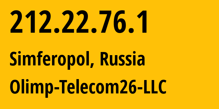 IP address 212.22.76.1 (Simferopol, Crimea, Russia) get location, coordinates on map, ISP provider AS208397 Infostroy-LLC // who is provider of ip address 212.22.76.1, whose IP address