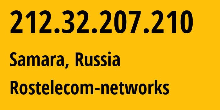 IP address 212.32.207.210 (Tolyatti, Samara Oblast, Russia) get location, coordinates on map, ISP provider AS12389 Rostelecom-networks // who is provider of ip address 212.32.207.210, whose IP address