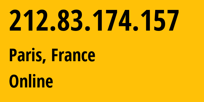 IP-адрес 212.83.174.157 (Париж, Иль-де-Франс, Франция) определить местоположение, координаты на карте, ISP провайдер AS12876 Online // кто провайдер айпи-адреса 212.83.174.157