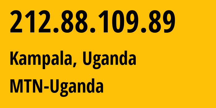 IP address 212.88.109.89 (Kampala, Central Region, Uganda) get location, coordinates on map, ISP provider AS20294 MTN-Uganda // who is provider of ip address 212.88.109.89, whose IP address