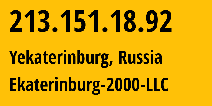 IP-адрес 213.151.18.92 (Екатеринбург, Свердловская Область, Россия) определить местоположение, координаты на карте, ISP провайдер AS31499 Ekaterinburg-2000-LLC // кто провайдер айпи-адреса 213.151.18.92