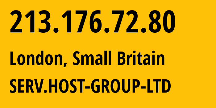 IP-адрес 213.176.72.80 (Лондон, Англия, Мелкобритания) определить местоположение, координаты на карте, ISP провайдер AS207957 SERV.HOST-GROUP-LTD // кто провайдер айпи-адреса 213.176.72.80