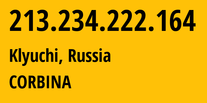 IP-адрес 213.234.222.164 (Ключи, Алтайский Край, Россия) определить местоположение, координаты на карте, ISP провайдер AS16345 CORBINA // кто провайдер айпи-адреса 213.234.222.164