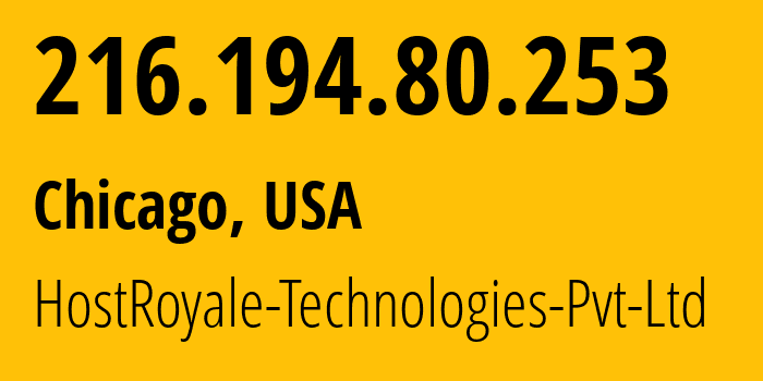 IP-адрес 216.194.80.253 (Чикаго, Иллинойс, США) определить местоположение, координаты на карте, ISP провайдер AS207990 HostRoyale-Technologies-Pvt-Ltd // кто провайдер айпи-адреса 216.194.80.253