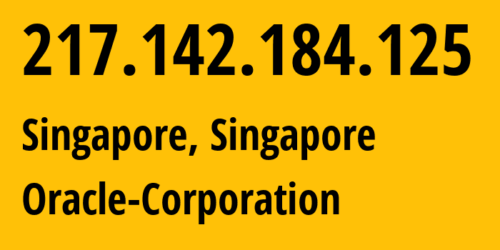 IP-адрес 217.142.184.125 (Сингапур, South West, Сингапур) определить местоположение, координаты на карте, ISP провайдер AS31898 Oracle-Corporation // кто провайдер айпи-адреса 217.142.184.125