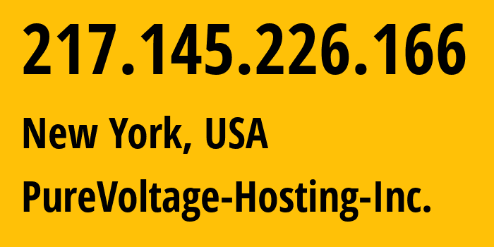 IP-адрес 217.145.226.166 (Нью-Йорк, Нью-Йорк, США) определить местоположение, координаты на карте, ISP провайдер AS26548 PureVoltage-Hosting-Inc. // кто провайдер айпи-адреса 217.145.226.166