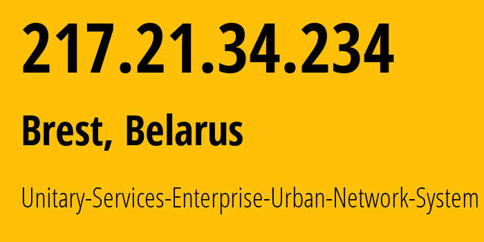 IP address 217.21.34.234 get location, coordinates on map, ISP provider AS59861 Unitary-Services-Enterprise-Urban-Network-System // who is provider of ip address 217.21.34.234, whose IP address