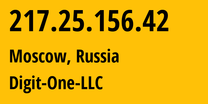 IP address 217.25.156.42 (Moscow, Moscow, Russia) get location, coordinates on map, ISP provider AS8905 Digit-One-LLC // who is provider of ip address 217.25.156.42, whose IP address