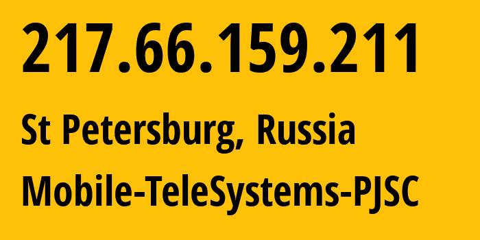 IP address 217.66.159.211 (St Petersburg, St.-Petersburg, Russia) get location, coordinates on map, ISP provider AS8359 Mobile-TeleSystems-PJSC // who is provider of ip address 217.66.159.211, whose IP address