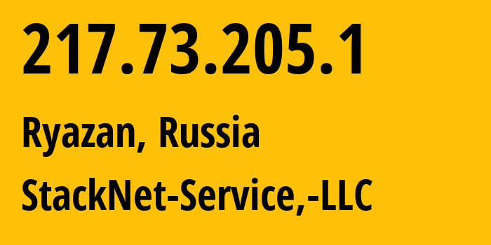 IP address 217.73.205.1 (Ryazan, Ryazan Oblast, Russia) get location, coordinates on map, ISP provider AS16083 StackNet-Service,-LLC // who is provider of ip address 217.73.205.1, whose IP address