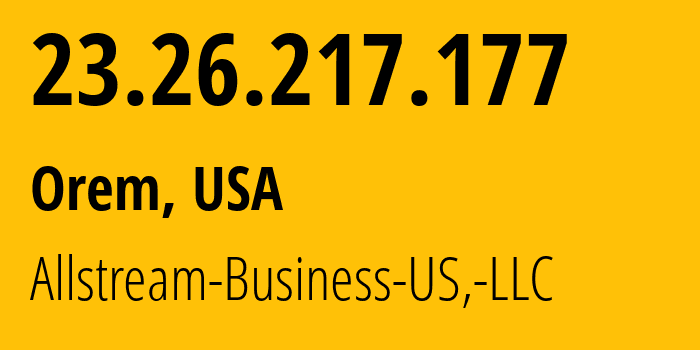IP-адрес 23.26.217.177 (Ванкувер, Вашингтон, США) определить местоположение, координаты на карте, ISP провайдер AS7385 Allstream-Business-US,-LLC // кто провайдер айпи-адреса 23.26.217.177