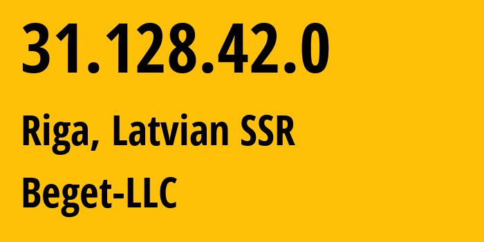 IP-адрес 31.128.42.0 (Рига, Рига, Латвийская ССР) определить местоположение, координаты на карте, ISP провайдер AS198610 Beget-LLC // кто провайдер айпи-адреса 31.128.42.0