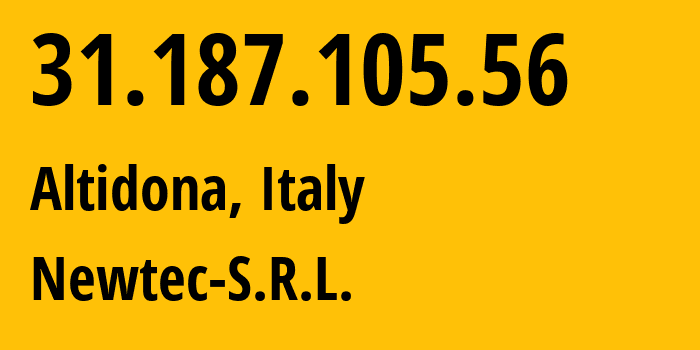 IP-адрес 31.187.105.56 (Altidona, Марке, Италия) определить местоположение, координаты на карте, ISP провайдер AS201602 Newtec-S.R.L. // кто провайдер айпи-адреса 31.187.105.56