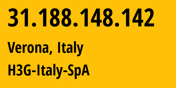 IP-адрес 31.188.148.142 (Верона, Венеция, Италия) определить местоположение, координаты на карте, ISP провайдер AS24608 H3G-Italy-SpA // кто провайдер айпи-адреса 31.188.148.142