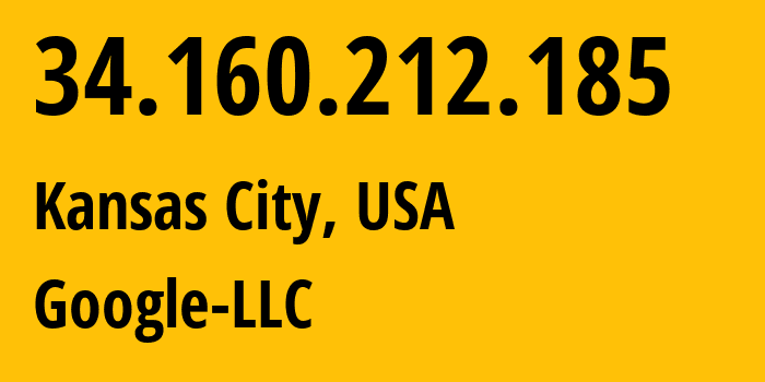 IP-адрес 34.160.212.185 (Канзас-Сити, Миссури, США) определить местоположение, координаты на карте, ISP провайдер AS396982 Google-LLC // кто провайдер айпи-адреса 34.160.212.185