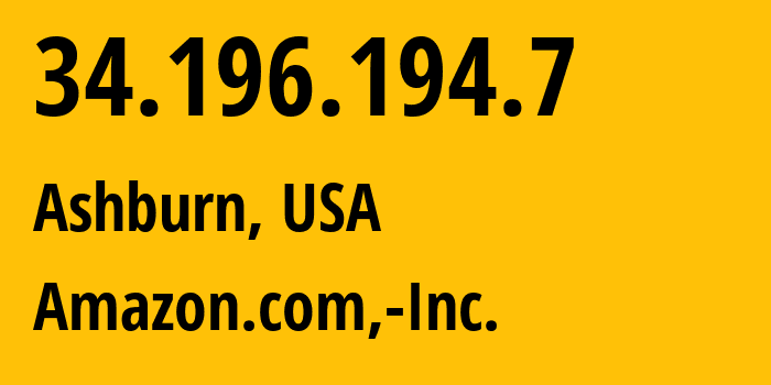 IP address 34.196.194.7 (Ashburn, Virginia, USA) get location, coordinates on map, ISP provider AS14618 Amazon.com,-Inc. // who is provider of ip address 34.196.194.7, whose IP address