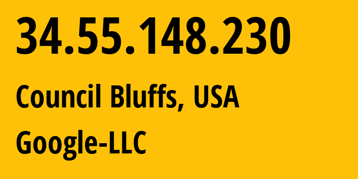 IP-адрес 34.55.148.230 (Каунсил-Блафс, Айова, США) определить местоположение, координаты на карте, ISP провайдер AS396982 Google-LLC // кто провайдер айпи-адреса 34.55.148.230