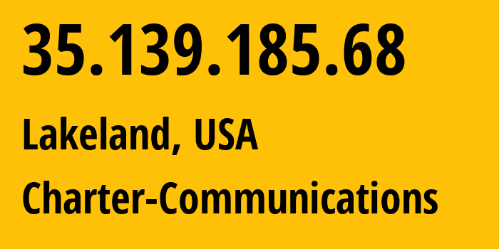 IP address 35.139.185.68 (Lakeland, Florida, USA) get location, coordinates on map, ISP provider AS33363 Charter-Communications // who is provider of ip address 35.139.185.68, whose IP address