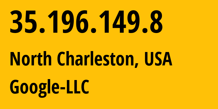 IP-адрес 35.196.149.8 (Чарлстон, Южная Каролина, США) определить местоположение, координаты на карте, ISP провайдер AS396982 Google-LLC // кто провайдер айпи-адреса 35.196.149.8