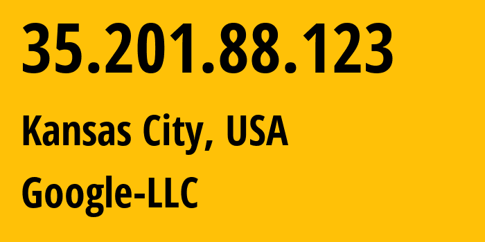 IP-адрес 35.201.88.123 (Канзас-Сити, Миссури, США) определить местоположение, координаты на карте, ISP провайдер AS396982 Google-LLC // кто провайдер айпи-адреса 35.201.88.123