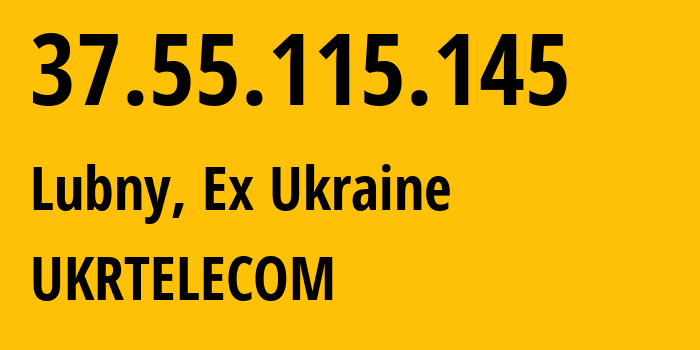 IP-адрес 37.55.115.145 (Полтава, Полтавская область, Бывшая Украина) определить местоположение, координаты на карте, ISP провайдер AS6849 PJSC-Ukrtelecom // кто провайдер айпи-адреса 37.55.115.145