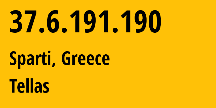 IP address 37.6.191.190 (Sparti, Peloponnese, Greece) get location, coordinates on map, ISP provider AS25472 Tellas // who is provider of ip address 37.6.191.190, whose IP address