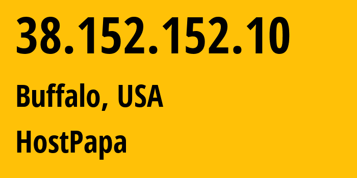 IP address 38.152.152.10 (Buffalo, New York, USA) get location, coordinates on map, ISP provider AS36352 HostPapa // who is provider of ip address 38.152.152.10, whose IP address