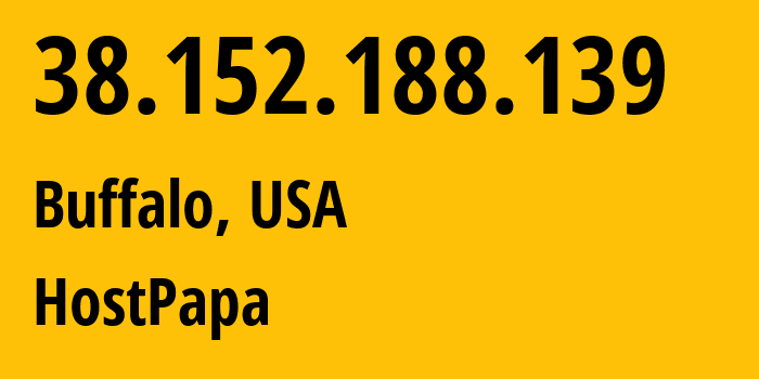 IP address 38.152.188.139 (Buffalo, New York, USA) get location, coordinates on map, ISP provider AS36352 HostPapa // who is provider of ip address 38.152.188.139, whose IP address