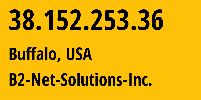 IP address 38.152.253.36 (Buffalo, New York, USA) get location, coordinates on map, ISP provider AS55286 B2-Net-Solutions-Inc. // who is provider of ip address 38.152.253.36, whose IP address