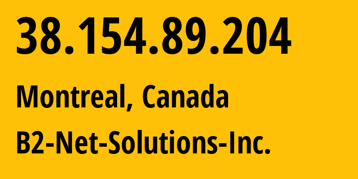 IP address 38.154.89.204 (Montreal, Quebec, Canada) get location, coordinates on map, ISP provider AS55286 B2-Net-Solutions-Inc. // who is provider of ip address 38.154.89.204, whose IP address