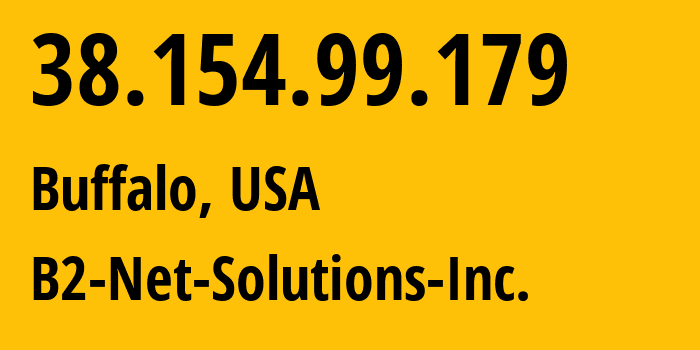 IP address 38.154.99.179 (Buffalo, New York, USA) get location, coordinates on map, ISP provider AS55286 B2-Net-Solutions-Inc. // who is provider of ip address 38.154.99.179, whose IP address