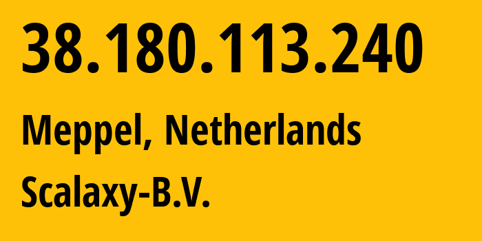 IP address 38.180.113.240 (Istanbul, Istanbul, Turkey) get location, coordinates on map, ISP provider AS58061 Scalaxy-B.V. // who is provider of ip address 38.180.113.240, whose IP address