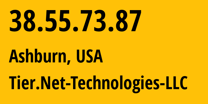 IP-адрес 38.55.73.87 (Ашберн, Вирджиния, США) определить местоположение, координаты на карте, ISP провайдер AS397423 Tier.Net-Technologies-LLC // кто провайдер айпи-адреса 38.55.73.87