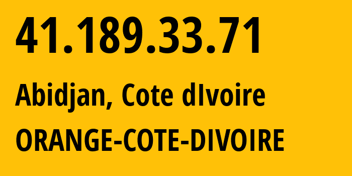 IP-адрес 41.189.33.71 (Абиджан, Abidjan Autonomous District, Кот д