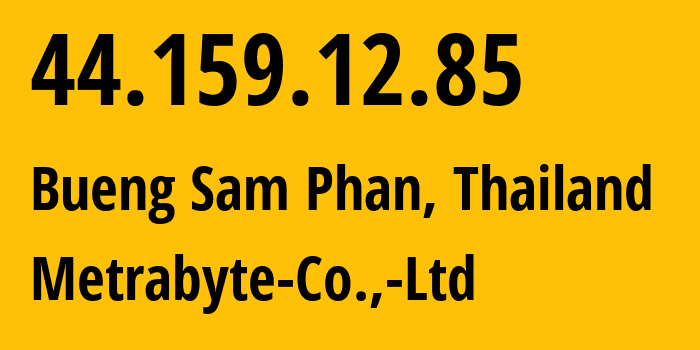 IP address 44.159.12.85 get location, coordinates on map, ISP provider AS56067 Metrabyte-Co.,-Ltd // who is provider of ip address 44.159.12.85, whose IP address