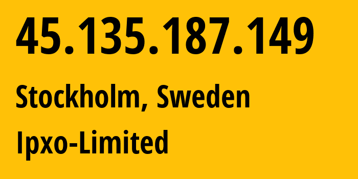 IP address 45.135.187.149 (Stockholm, Stockholm County, Sweden) get location, coordinates on map, ISP provider AS212238 Datacamp-Limited // who is provider of ip address 45.135.187.149, whose IP address