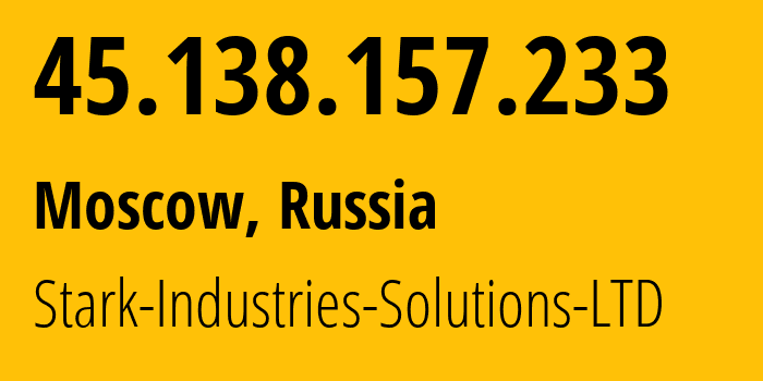 IP-адрес 45.138.157.233 (Москва, Москва, Россия) определить местоположение, координаты на карте, ISP провайдер AS44477 Stark-Industries-Solutions-LTD // кто провайдер айпи-адреса 45.138.157.233