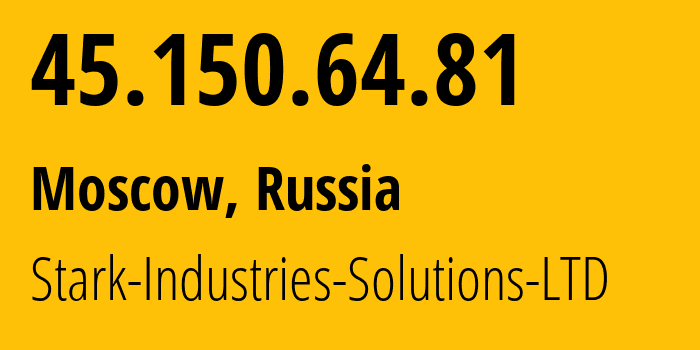 IP-адрес 45.150.64.81 (Москва, Москва, Россия) определить местоположение, координаты на карте, ISP провайдер AS44477 Stark-Industries-Solutions-LTD // кто провайдер айпи-адреса 45.150.64.81