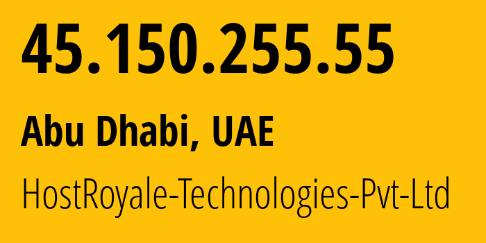 IP-адрес 45.150.255.55 (Абу-Даби, Абу-Даби, ОАЭ) определить местоположение, координаты на карте, ISP провайдер AS203020 HostRoyale-Technologies-Pvt-Ltd // кто провайдер айпи-адреса 45.150.255.55