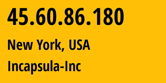 IP address 45.60.86.180 (Chicago, Illinois, USA) get location, coordinates on map, ISP provider AS19551 Incapsula-Inc // who is provider of ip address 45.60.86.180, whose IP address