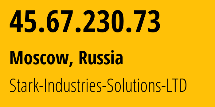 IP-адрес 45.67.230.73 (Москва, Москва, Россия) определить местоположение, координаты на карте, ISP провайдер AS44477 Stark-Industries-Solutions-LTD // кто провайдер айпи-адреса 45.67.230.73